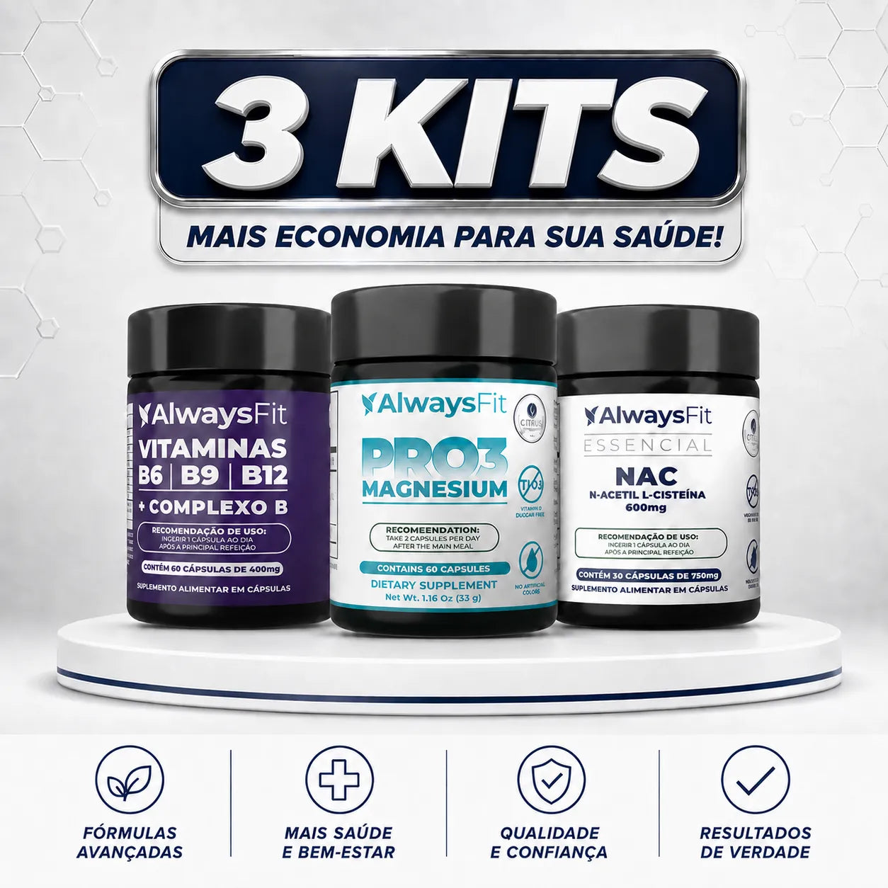 Kit 9 - Complexo B + NAC + Pro3 Magnésio